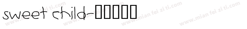 sweet child字体转换